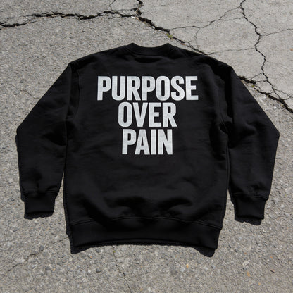 Purpose Over Pain - Essential Heavyweight Crewneck  Sweatshirt
