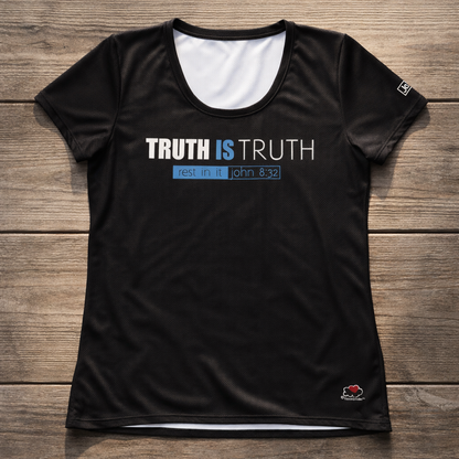 Truth Is Truth - Women's athletic t-shirt