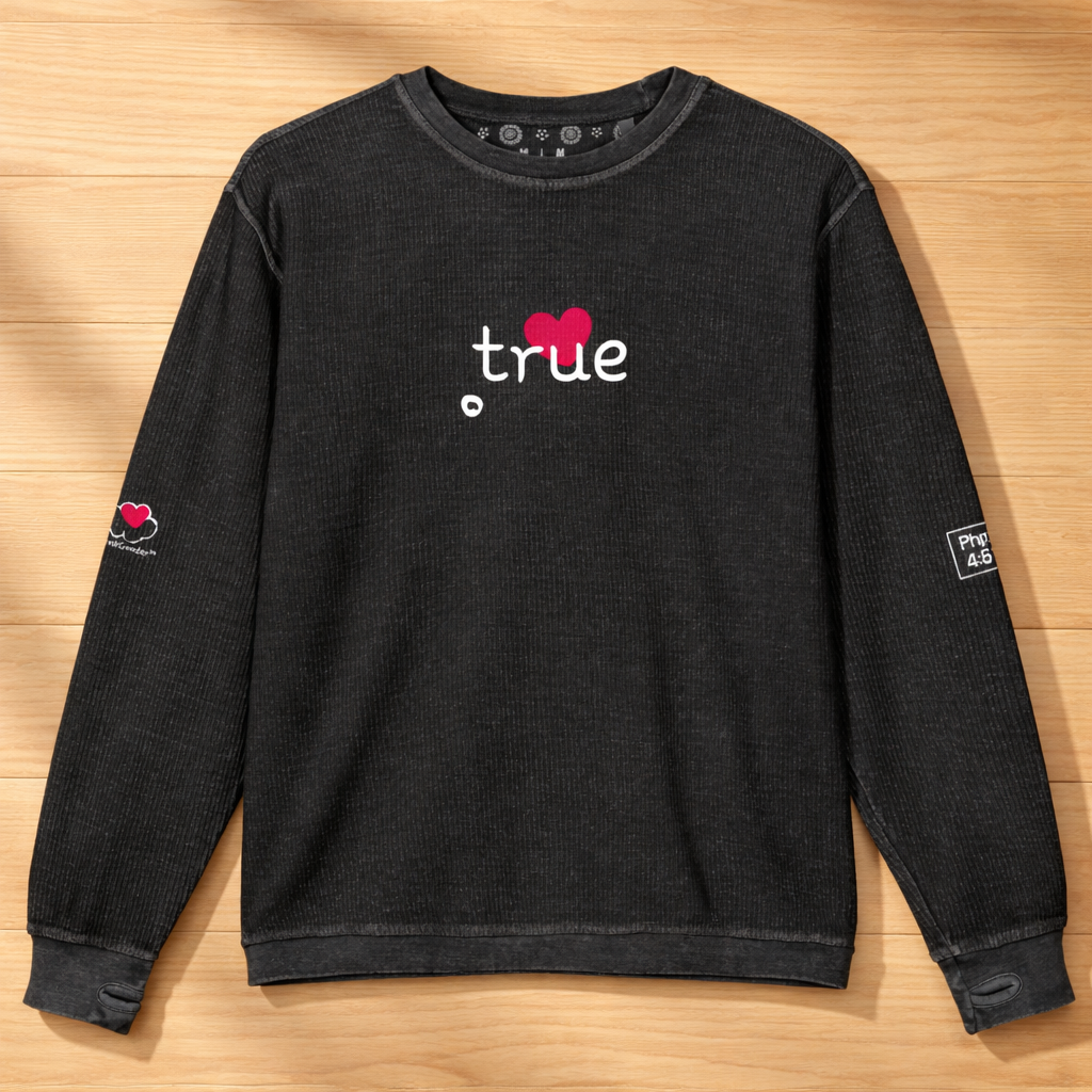 Think True - Women - Comfy Cord Sweatshirt