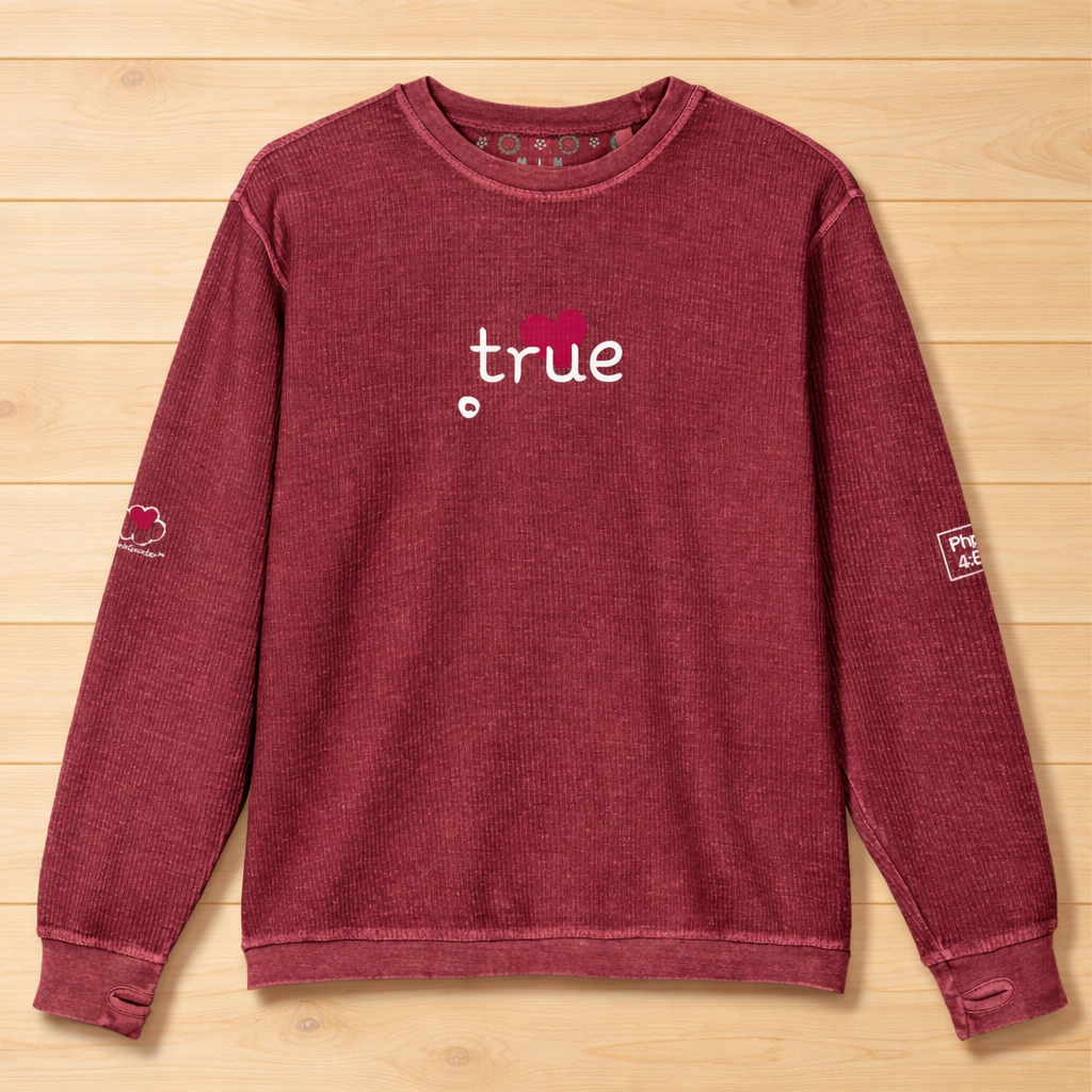 Think True - Women - Comfy Cord Sweatshirt