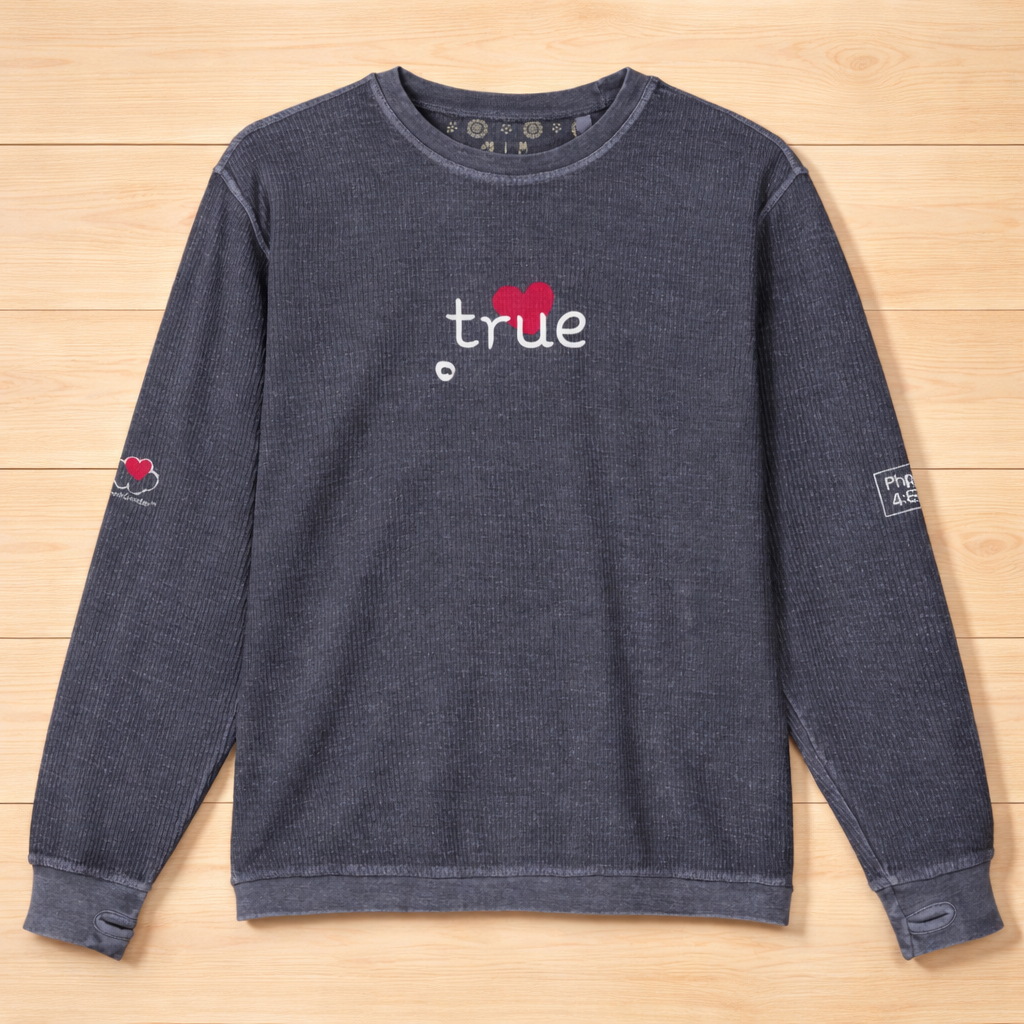 Think True - Women - Comfy Cord Sweatshirt