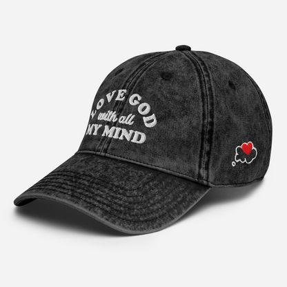 Love God With All My Mind - White Design - Cotton - Vintage Twill Cap