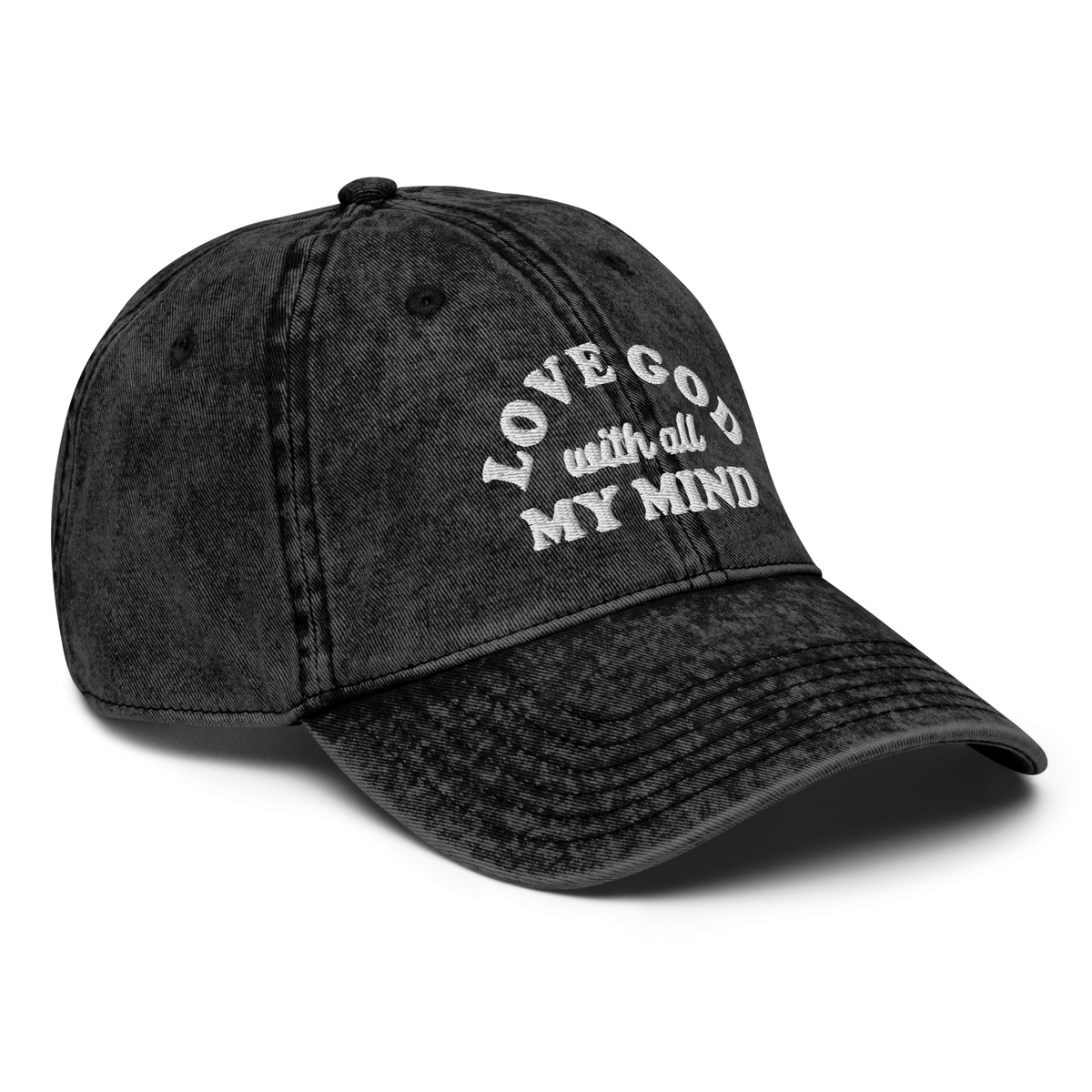 Love God With All My Mind - White Design - Cotton - Vintage Twill Cap