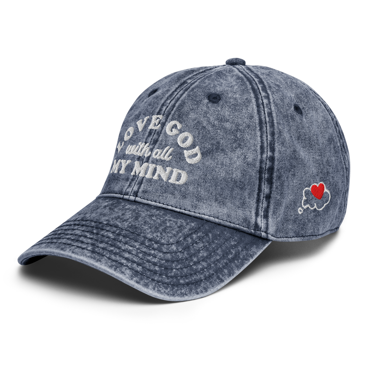 Love God With All My Mind - White Design - Cotton - Vintage Twill Cap